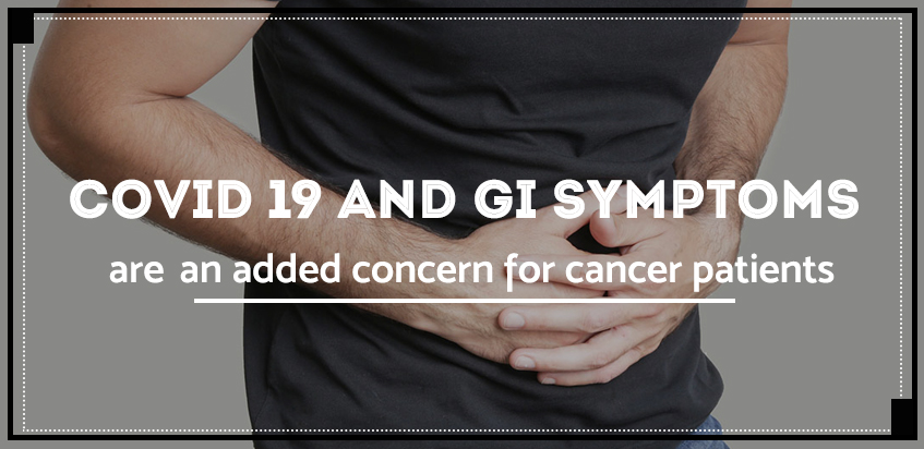 COVID-19 and GI Symptoms